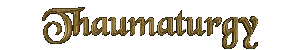 Thaumaturgy